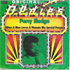 PERCY SLEDGE - When a man loves a woman / My special prayer